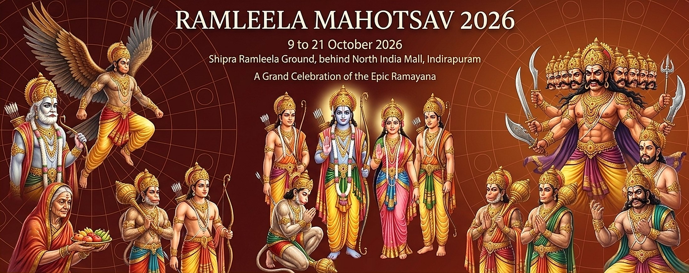 Ramleela Mahotsav 2026. 9 October to 21 October 2026. Shipra Ramleela Ground, behind North India Mall, Indirapuram, Ghaziabad – 201014